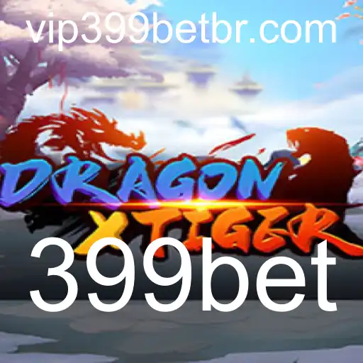 Descubra o Universo de DragonXTiger: Um Jogo Inovador com a Plataforma 399bet